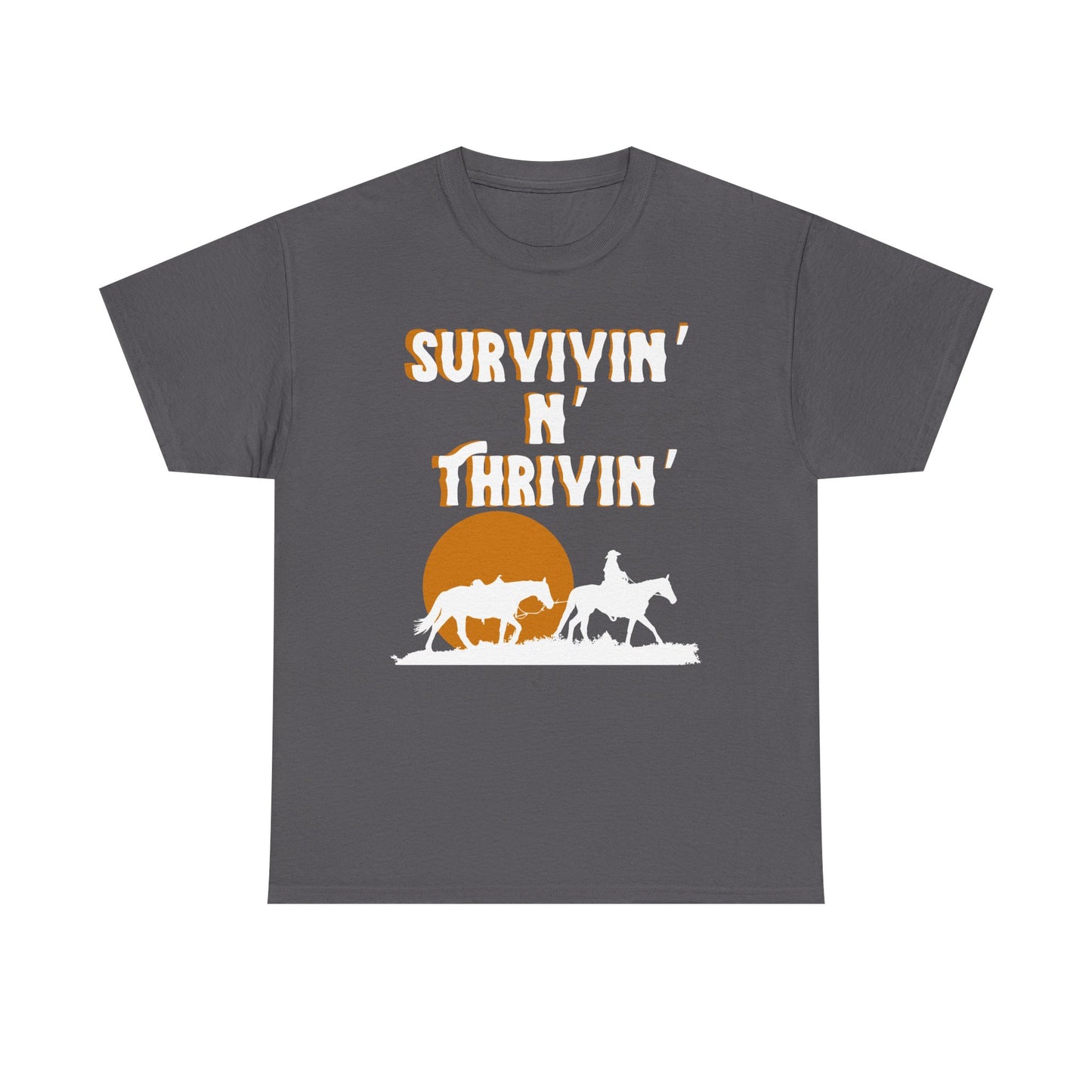 Survivin' N' Thrivin' Tee